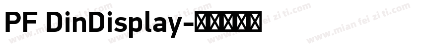 PF DinDisplay字体转换